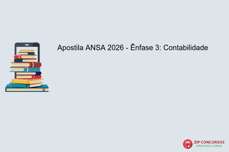 Apostila ANSA 2026 - Ênfase 3: Contabilidade