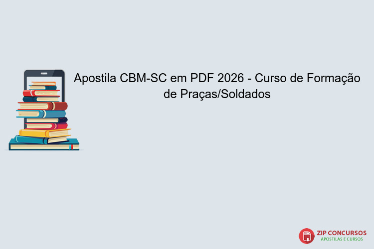 Apostila CBM-SC em PDF 2026 - Curso de Formação de Praças/Soldados
