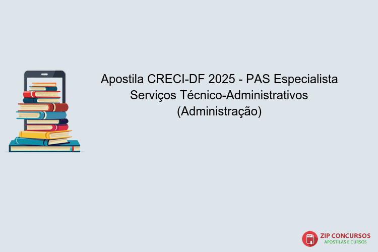 Apostila CRECI-DF 2025 - PAS Especialista Serviços Técnico-Administrativos (Administração)