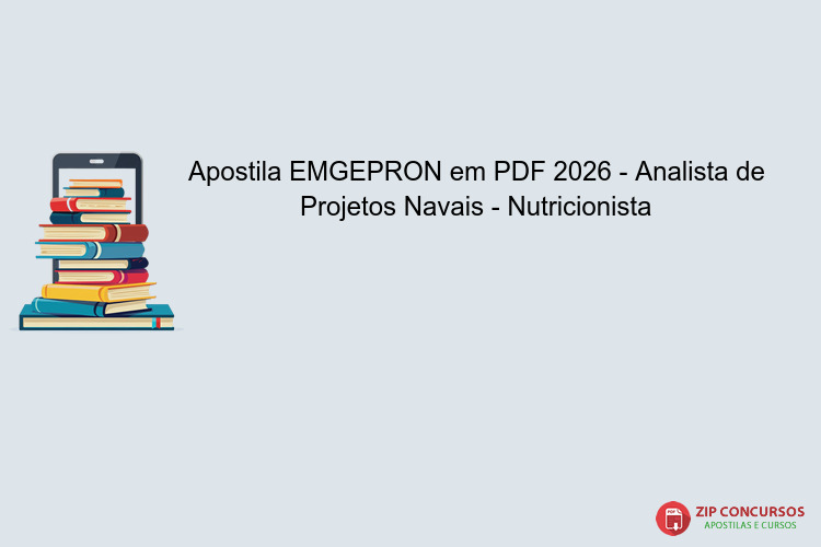 Apostila EMGEPRON em PDF 2026 - Analista de Projetos Navais - Nutricionista