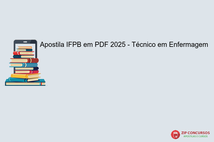 Apostila IFPB em PDF 2025 - Técnico em Enfermagem