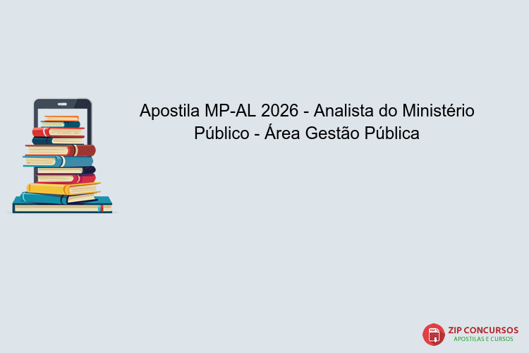 Apostila MP-AL 2026 - Analista do Ministério Público - Área Gestão Pública