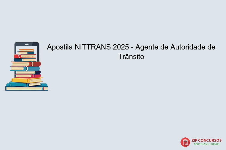 Apostila NITTRANS 2025 - Agente de Autoridade de Trânsito