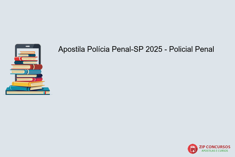 Apostila Polícia Penal-SP 2025 - Policial Penal