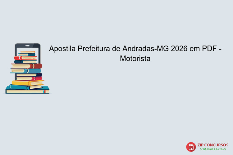 Apostila Prefeitura de Andradas-MG 2026 em PDF - Motorista