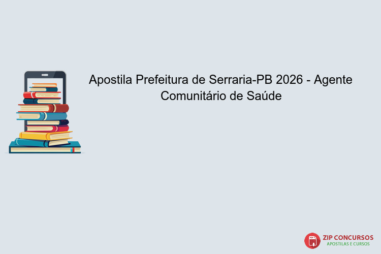 Apostila Prefeitura de Serraria-PB 2026 - Agente Comunitário de Saúde