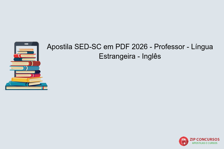 Apostila SED-SC em PDF 2026 - Professor - Língua Estrangeira - Inglês