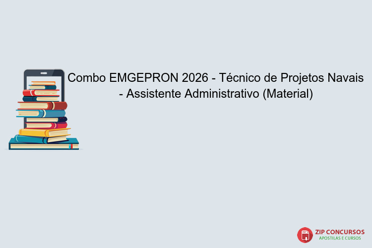 Combo EMGEPRON 2026 - Técnico de Projetos Navais - Assistente Administrativo (Material)