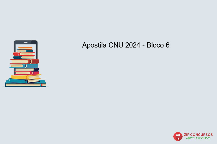 Apostila CNU 2024 - Bloco 6