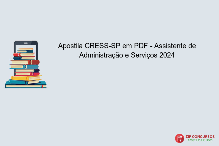 Apostila CRESS-SP em PDF - Assistente de Administração e Serviços 2024