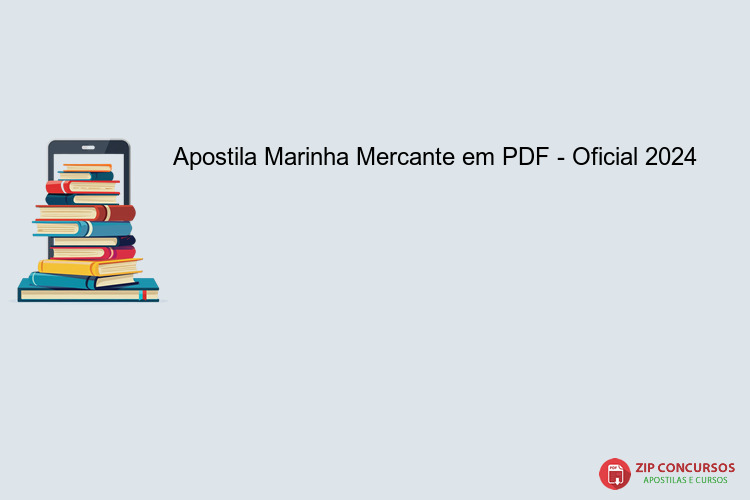 Apostila Marinha Mercante em PDF - Oficial 2024