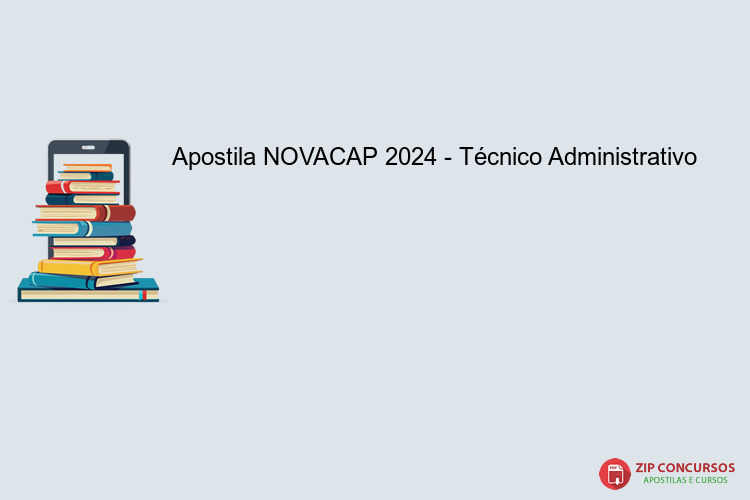 Apostila NOVACAP 2024 - Técnico Administrativo