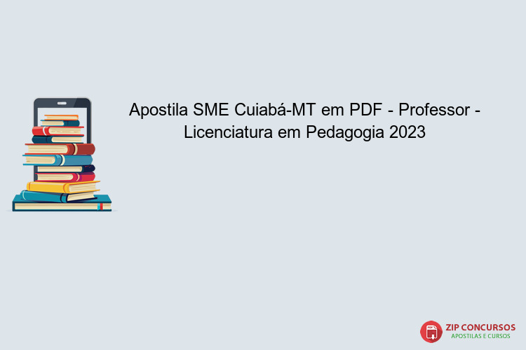 Apostila SME Cuiabá-MT em PDF - Professor - Licenciatura em Pedagogia 2023