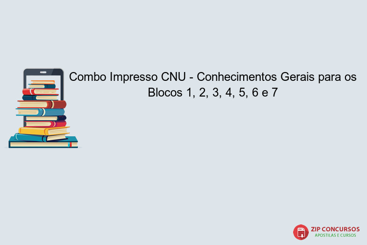 Combo Impresso CNU - Conhecimentos Gerais para os Blocos 1, 2, 3, 4, 5, 6 e 7