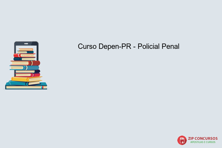 Curso Depen-PR - Policial Penal
