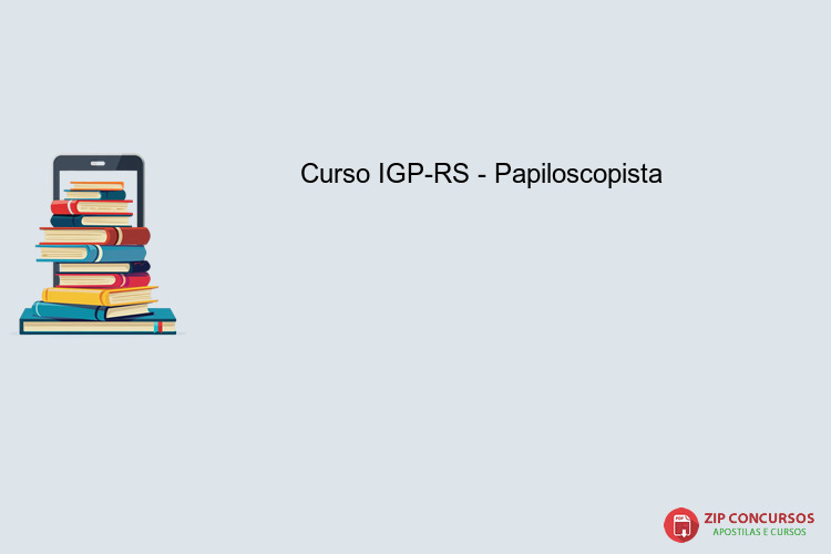 Curso IGP-RS - Papiloscopista