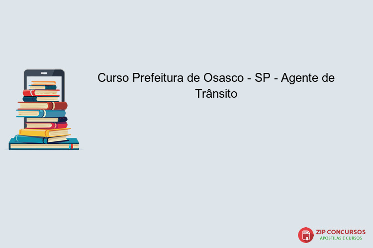 Curso Prefeitura de Osasco - SP - Agente de Trânsito